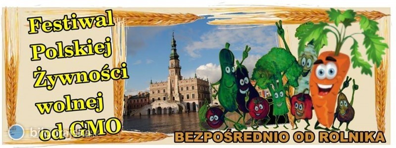 1. Festiwal polskiej żywności wolnej od GMO