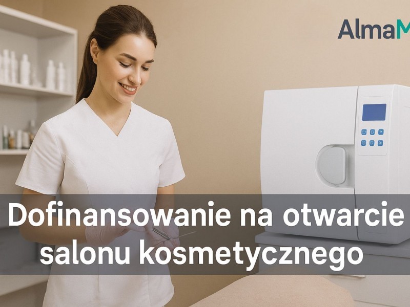 Jak uzyska� dofinansowanie na otwarcie salonu kosmetycznego? Przewodnik dla przysz�ych w�a�cicieli
