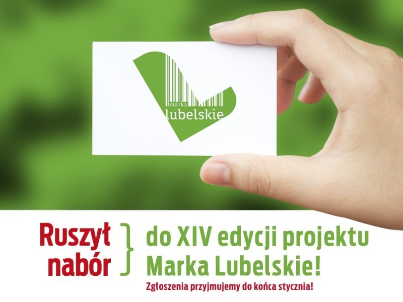 Ruszy nabr do 14. edycji programu "Marka Lubelskie"