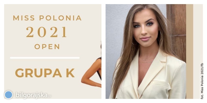 Bi�gorajanka ma szans� na koron� Miss Polonia 2021