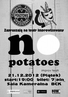 Zaimprowizuj z "No Patatoes"