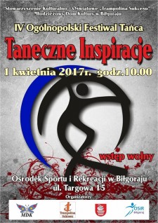 IV Oglnopolski Festiwal Taca "Taneczne Inspiracje"