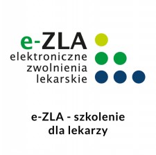 e-ZLA - elektroniczna forma zwolnie lekarskich - szkolenie dla patnikw skadek