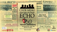 60 - lecie Chru Mskiego Ziemi Bigorajskiej "Echo"