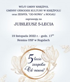 Jubileusz 5-lecia zespołu "Od-Nowa" z Rogali