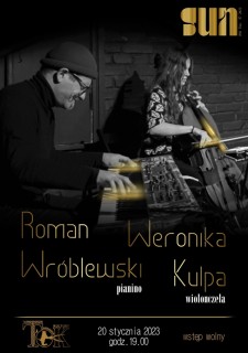 Koncert Romana Wrblewskiego i Weroniki Kulpy