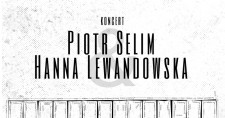 Piotr Selim i Hanna Lewandowska - koncert w Miejskim Orodku Kultury w Jzefowie.