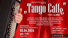 Koncert "Tango Caffe"