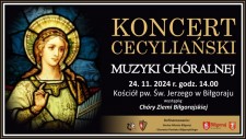 Koncert Cecyliaski Muzyki Chralnej