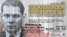 Film "Ten skrawek ziemi to wolna Polska" - rzecz o Jzefie Stegliskim "Cordzie"