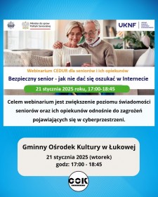 Webinar "Bezpieczny senior - jak nie da si oszuka w Internecie"