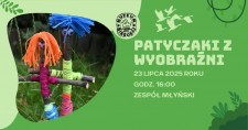 Patyczaki z&nbsp;wyobra�ni - warsztaty dla dzieci