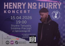 Koncert Henry No Hurry