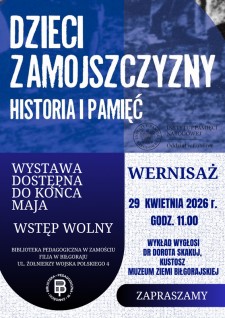 Wystawa "Dzieci Zamojszczyzny. Historia i&nbsp;pami��"